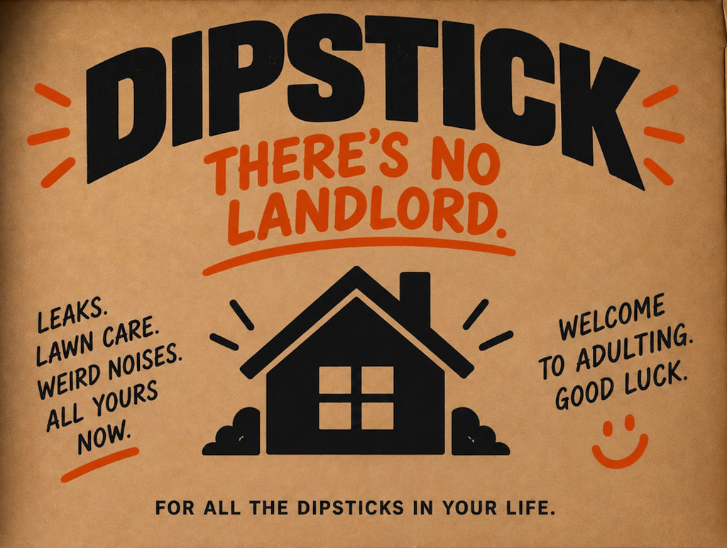 New Homeowner Dipstick Kit